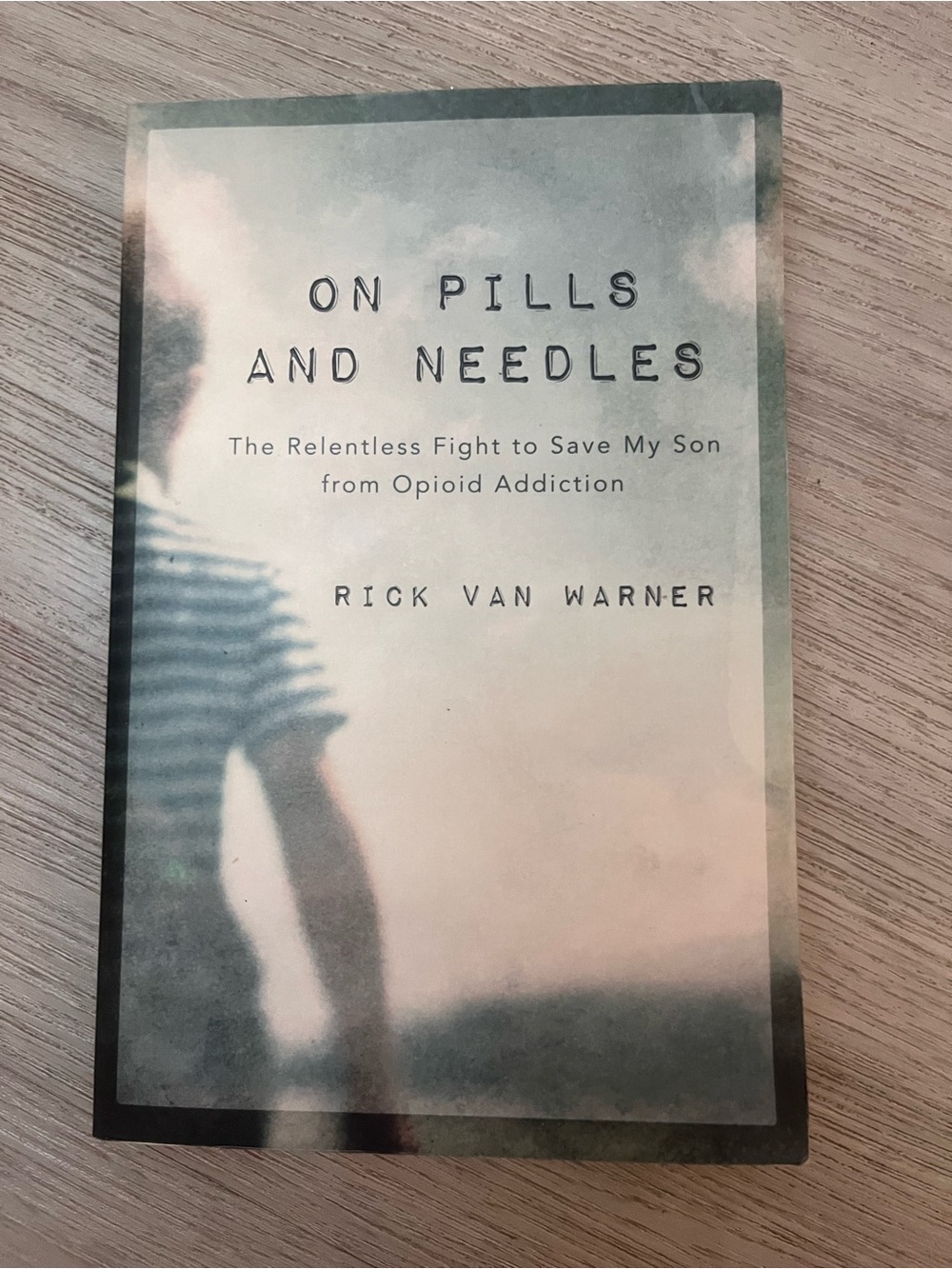 On Pills and Needles by Rick Van Warner - Softcover Book